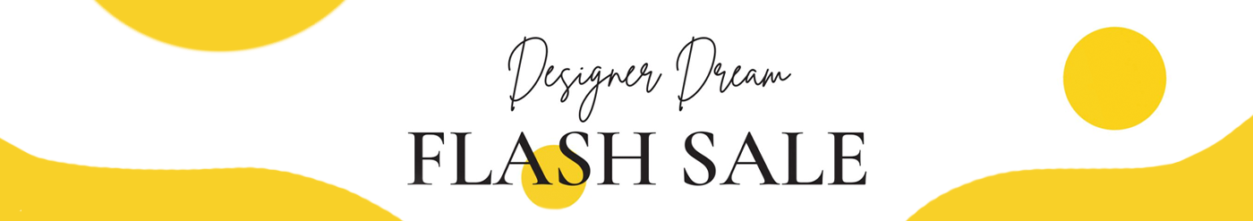 Designer Dream Flash Sale